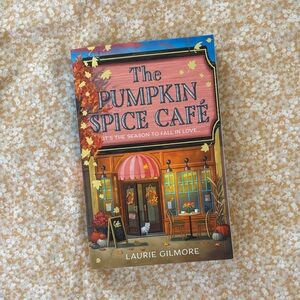 The Pumpkin Spice Café by Laurie Gilmore - Orange Cover